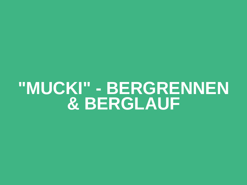 "Mucki" - Bergrennen & Berglauf Logo