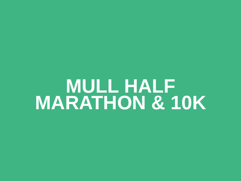 Mull Half Marathon & 10k
