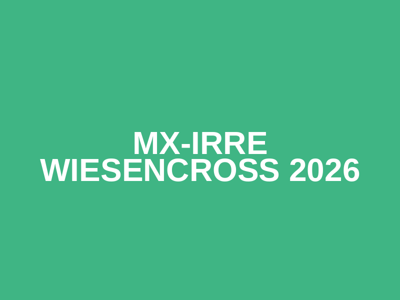 MX-Irre Wiesencross 2026