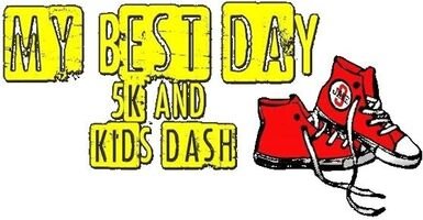 My Best Day 5K and Kids' Dash