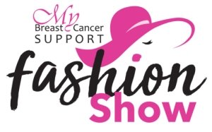 My Breast Cancer Support Fashion Show Fundraising