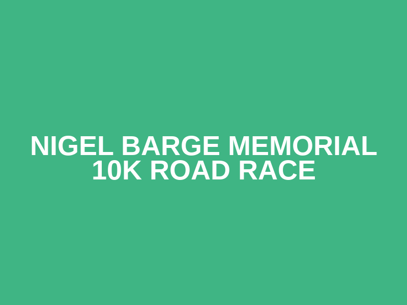 Nigel Barge Memorial 10k Road Race Logo