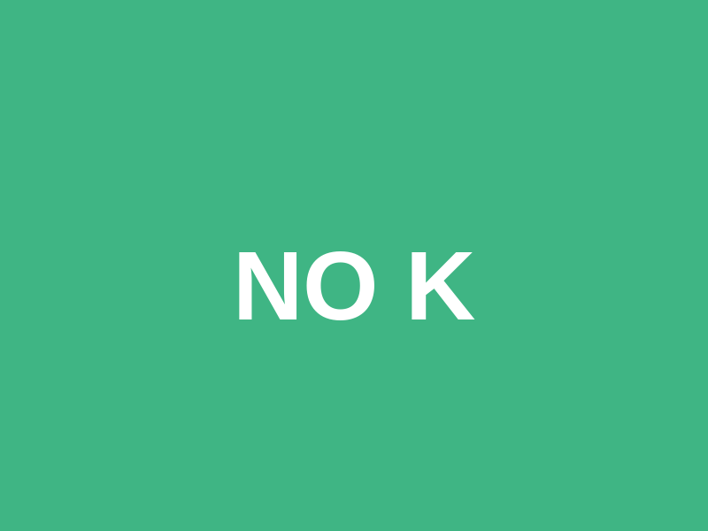 NO K