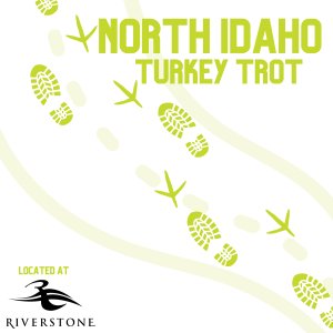 North Idaho Turkey Trot at Riverstone Logo