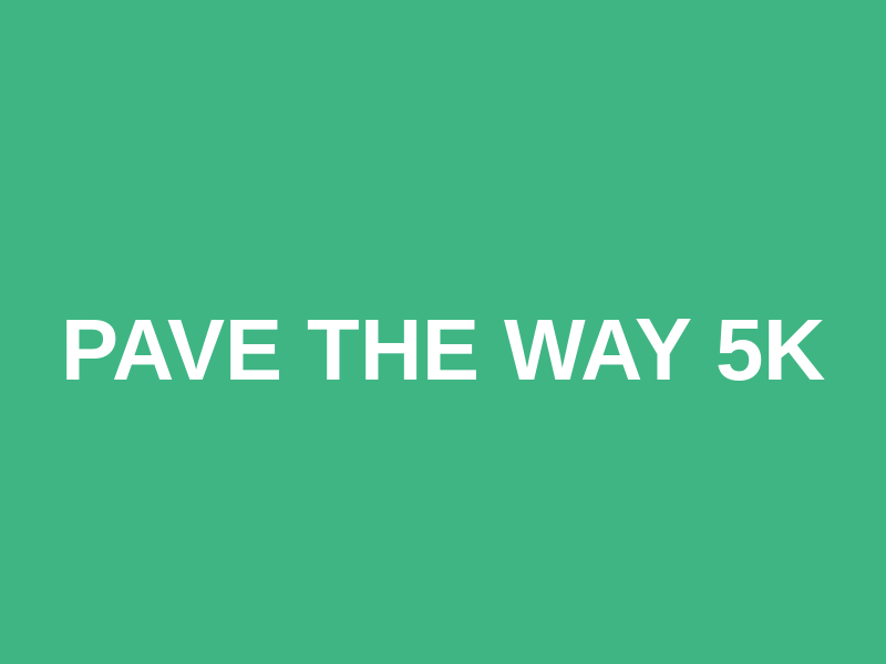 Pave The Way 5K Logo