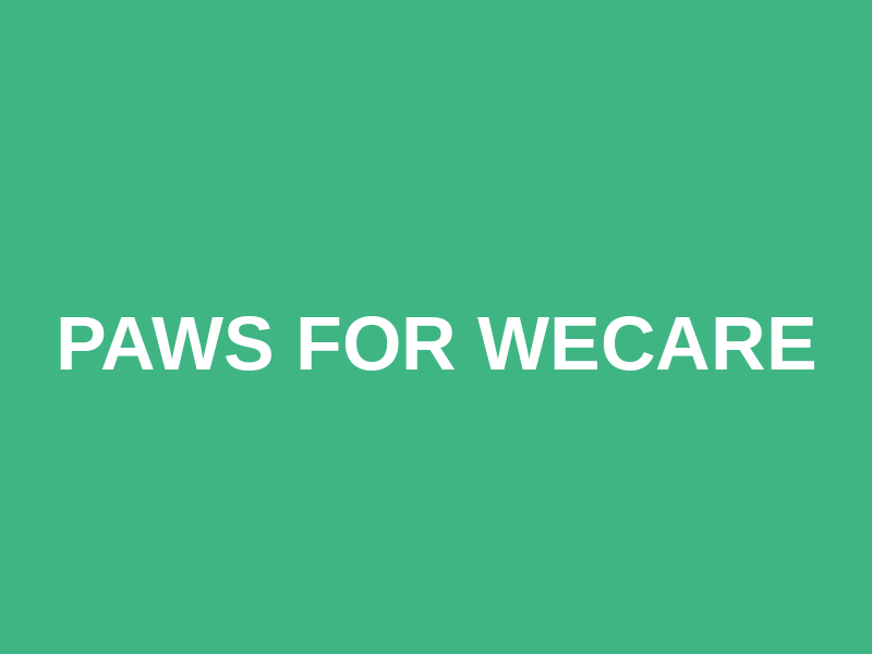 Paws For WeCare
