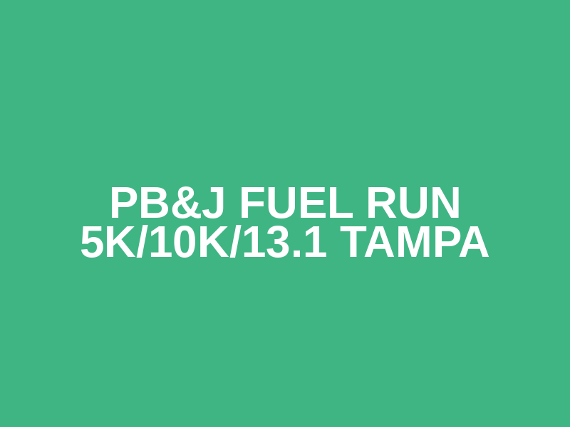 PB&J Fuel Run 5K/10K/13.1 TAMPA Logo