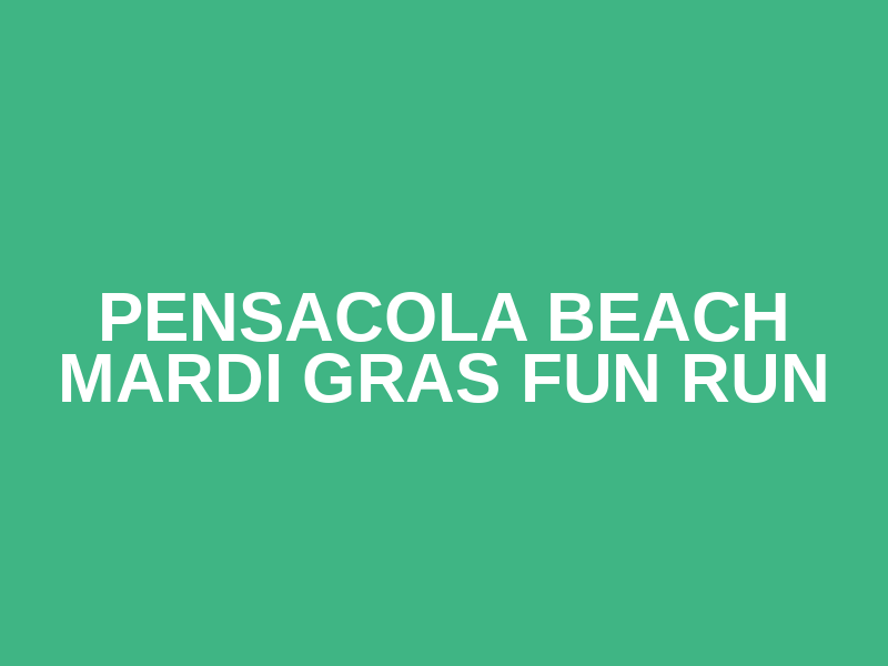 Pensacola Beach Mardi Gras Fun Run Logo