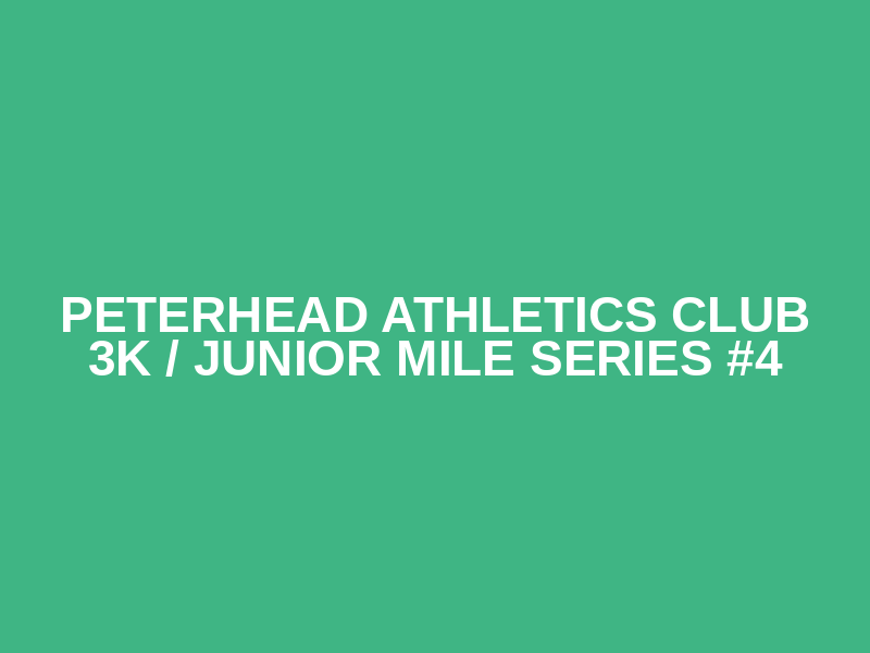 Peterhead Athletics Club 3K / Junior Mile Series #4 Logo