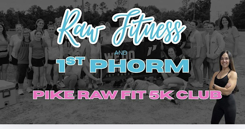 Pike Raw Fit 5K Club