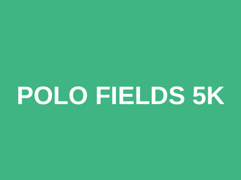 Polo Fields 5K Logo