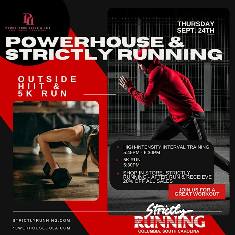 PowerHouse & Strictly Running Outside HIIT & 5K Run