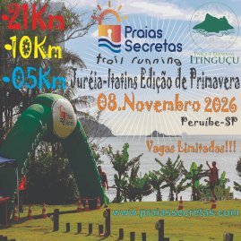 PRAIAS SECRETAS - JURÉIA ITATINS TRAIL RUNNING - EDIÇÃO DE PRIMAVERA - 2026