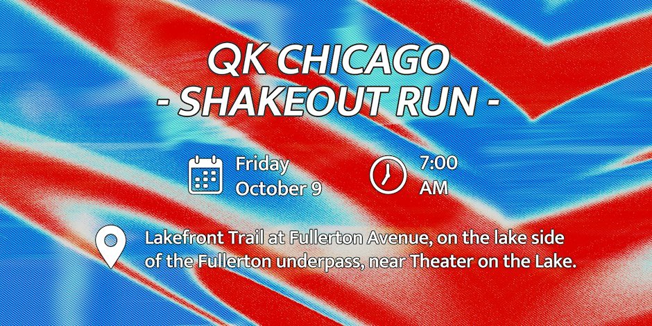 QK Chicago Shakeout 2026