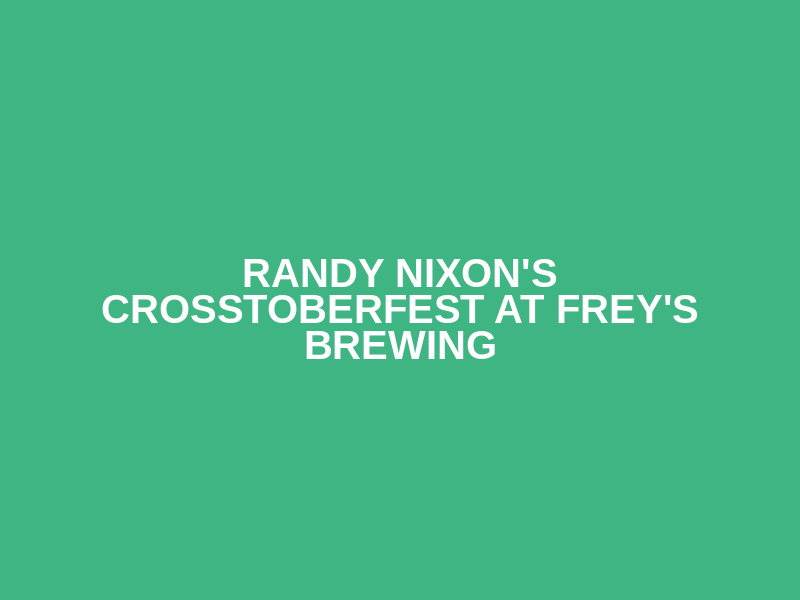 Randy Nixon's CrosstoberFest at Frey's Brewing Logo