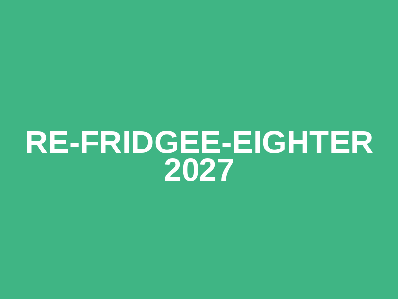 Re-Fridgee-Eighter 2027 Logo
