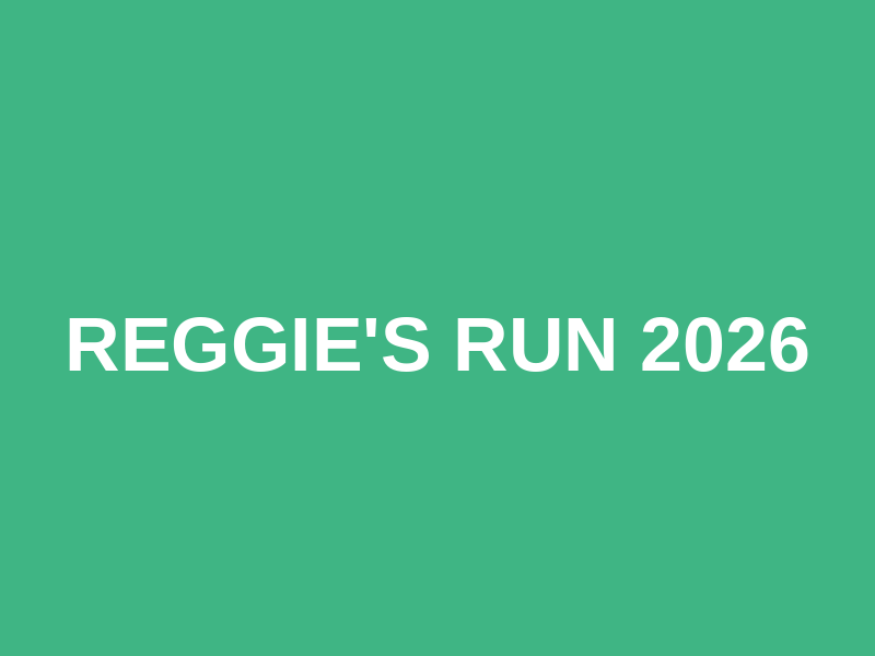 Reggie's Run 2026