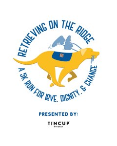 Retrieving on the Ridge 5K (Premium Timed Admission)