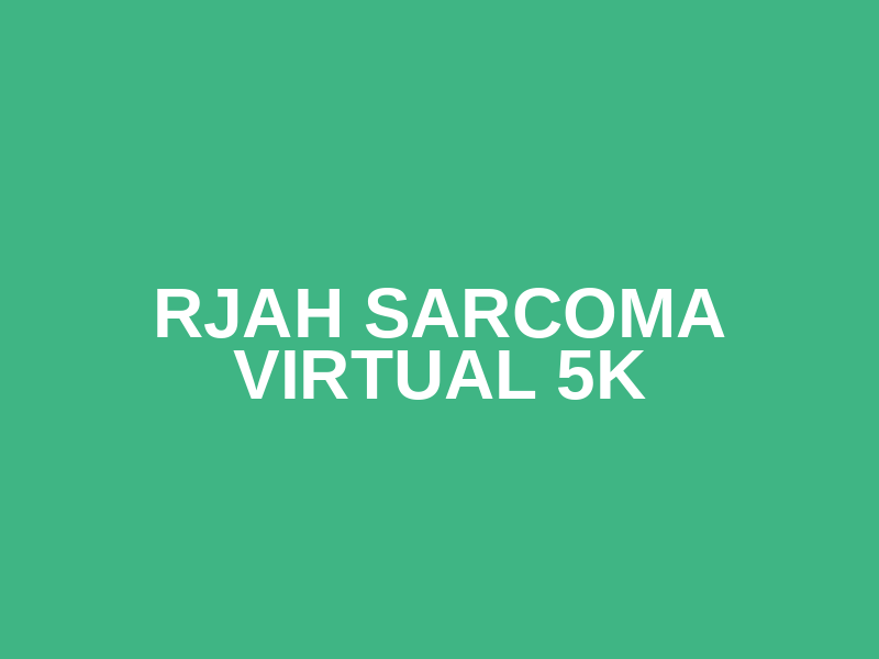 RJAH Sarcoma Virtual 5k Logo