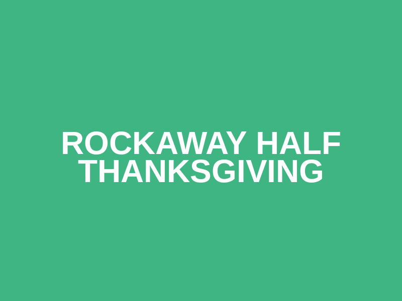 Rockaway Half Thanksgiving Logo