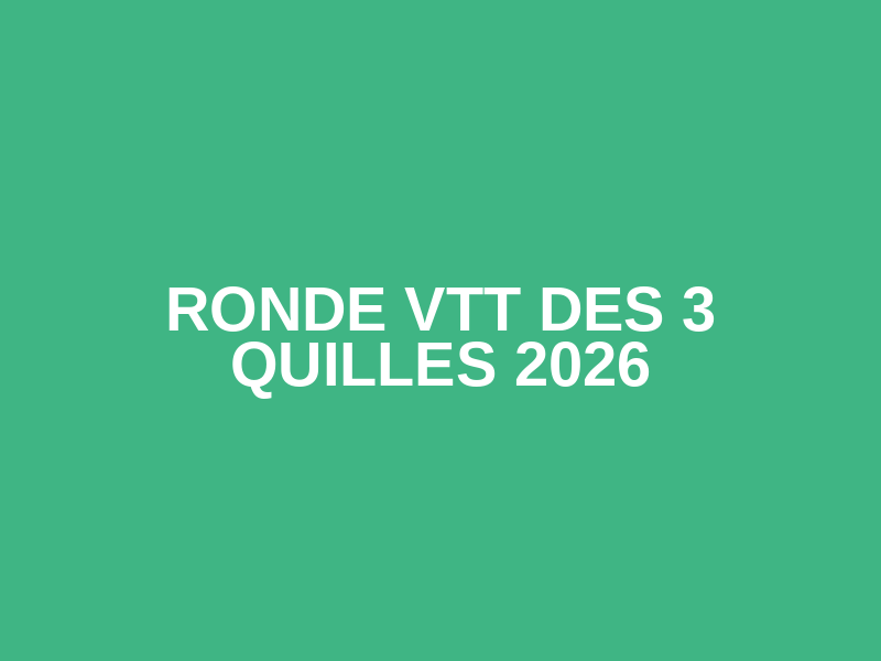 Ronde VTT des 3 Quilles 2026 Logo