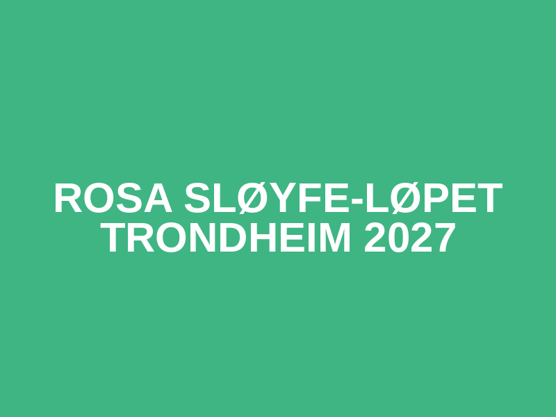 Rosa sløyfe-løpet Trondheim 2027 Logo