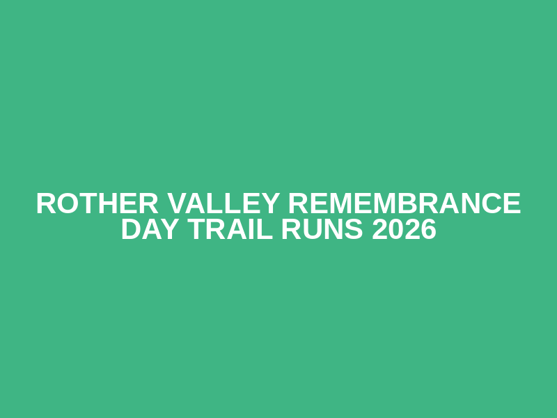 ROTHER VALLEY REMEMBRANCE DAY TRAIL RUNS 2026 Logo