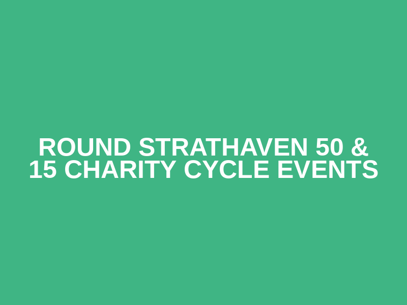 Round Strathaven 50 & 15 Charity Cycle Events Logo