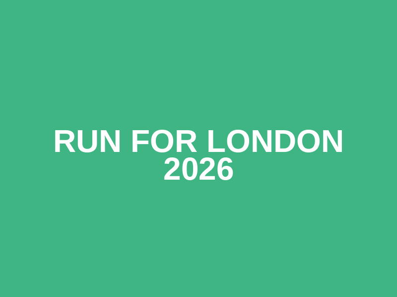 Run for London 2026