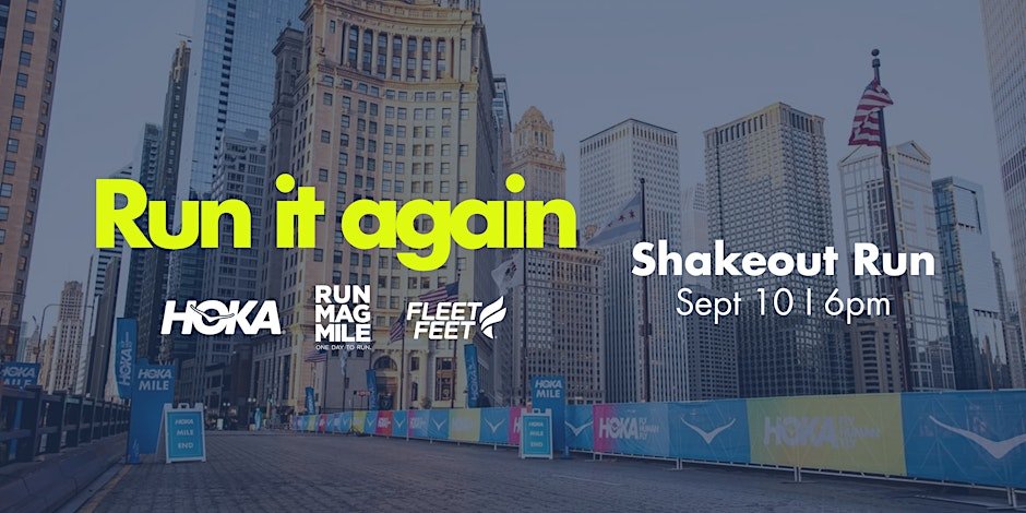 Run Mag Mile® Shakeout with Fleet Feet & HOKA