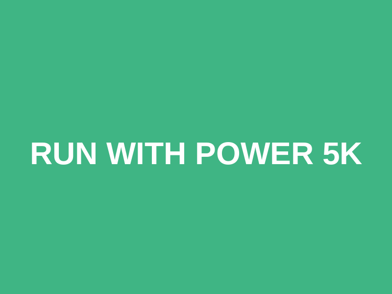 Run With Power 5K Logo
