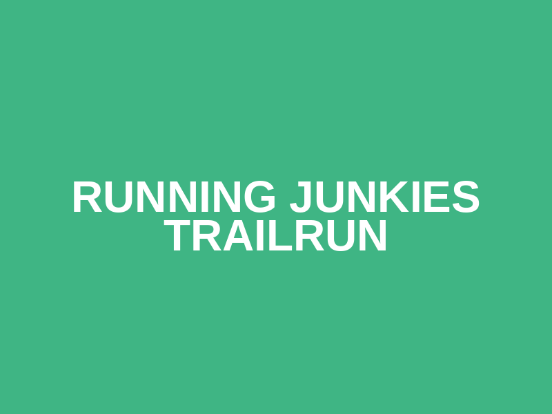 Running Junkies Trailrun