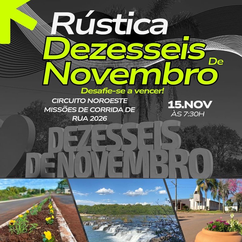 RÚSTICA DEZESSEIS DE NOVEMBRO