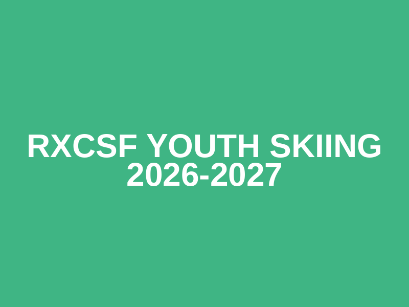 RXCSF Youth Skiing 2026-2027 Logo