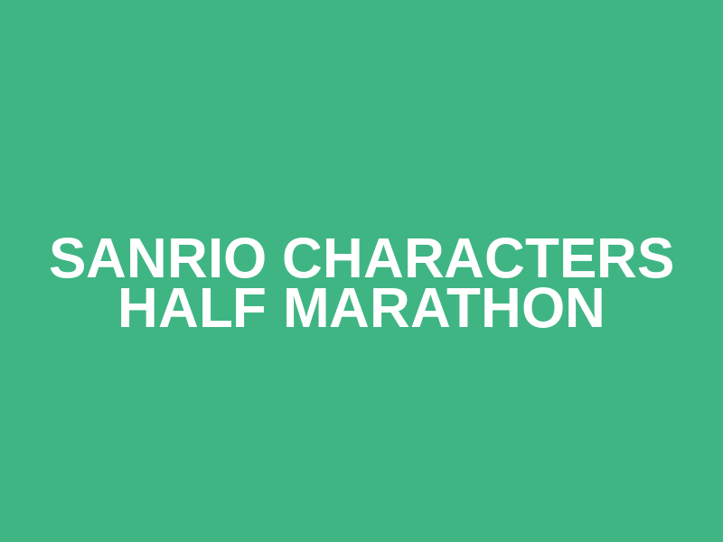 SANRIO CHARACTERS HALF MARATHON Logo