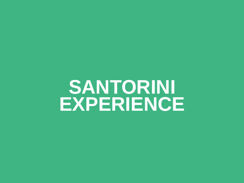 Santorini Experience