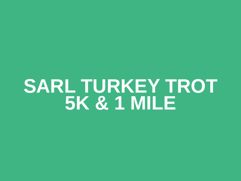 SARL Turkey Trot 5k & 1 mile Logo