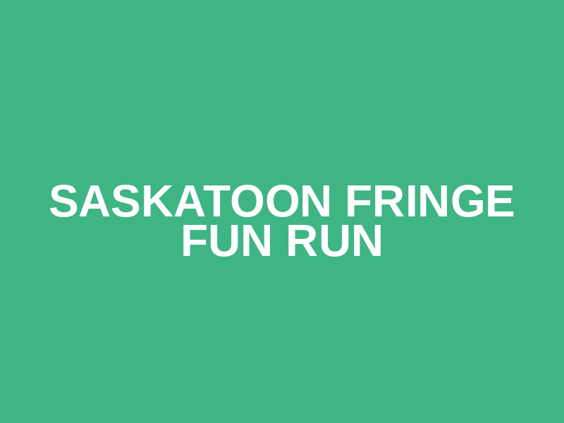 Saskatoon Fringe Fun Run Logo