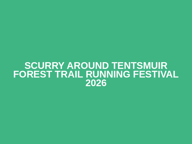 Scurry Around Tentsmuir Forest Trail running festival 2026 Logo