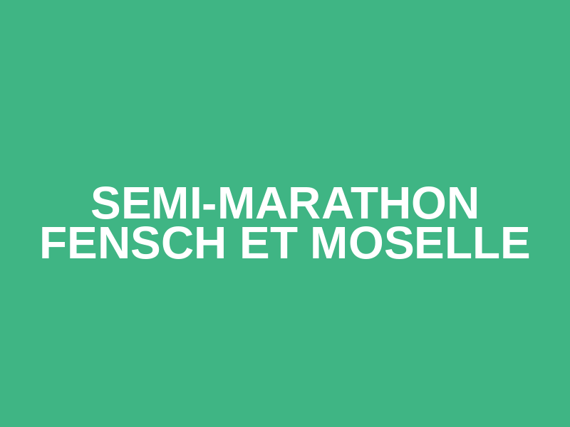 Semi-Marathon Fensch et Moselle Logo
