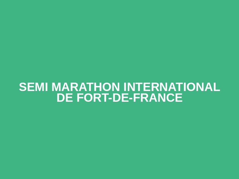 Semi Marathon International de Fort-De-France Logo