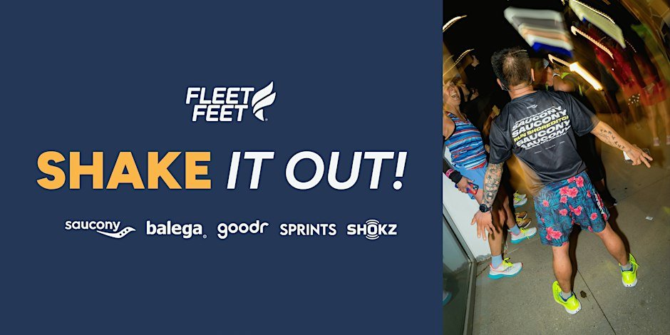 Shake it Out! with Saucony, Balega, goodr,  Shokz, and Sprints