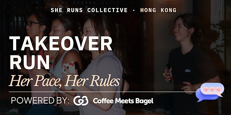 She Runs Collective x Coffee Meets Bagel Takeover Run