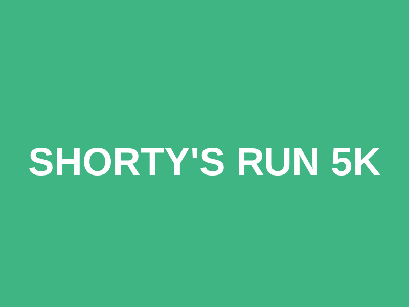 Shorty's Run 5k Logo