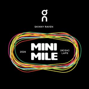 Skinny Raven Mini Mile