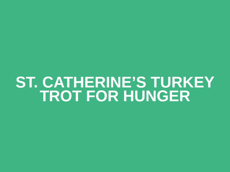 St. Catherine’s Turkey Trot for Hunger Logo