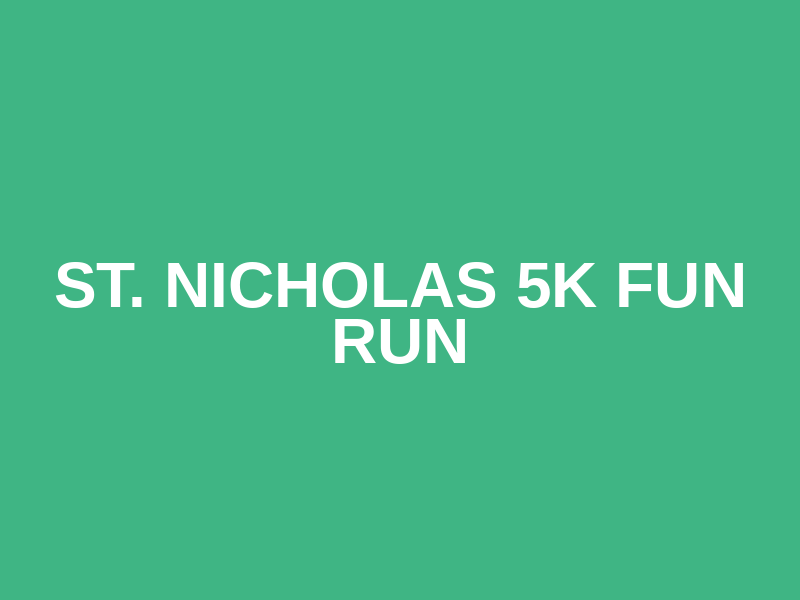 St. Nicholas 5K Fun Run Logo