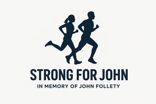 Strong For John 5K Run/Walk in Memory of John Follety 2026 Logo