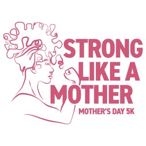 Strong Like A Mother 5K Logo