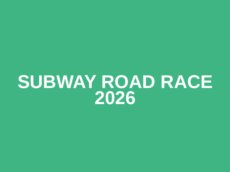 Subway Road Race 2026 Logo
